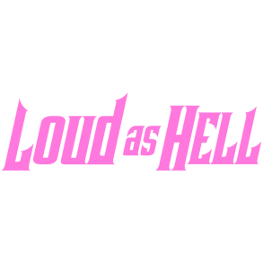 Loud as Hell klisterm�rke pink